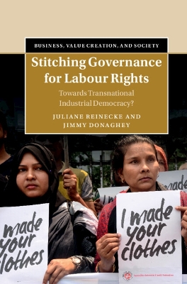 Stitching Governance for Labour Rights: Towards Transnational Industrial Democracy? book