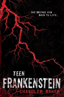 Teen Frankenstein: High School Horror book