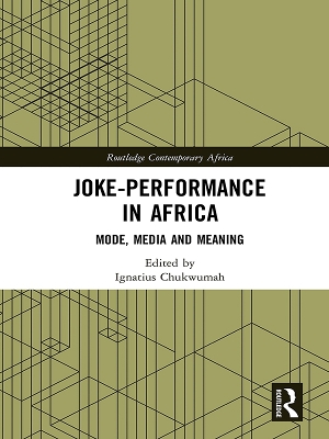 Joke-Performance in Africa: Mode, Media and Meaning book