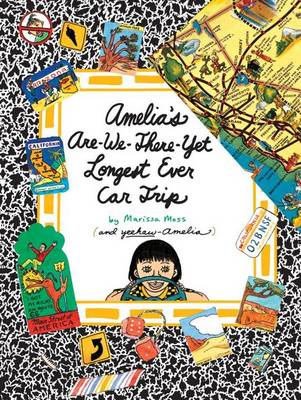 Amelia's Are-We-There-Yet Longest Ever Car Trip book