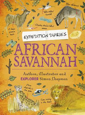 Expedition Diaries: African Savannah by Simon Chapman