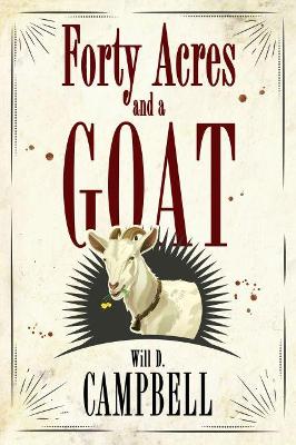 Forty Acres and a Goat book