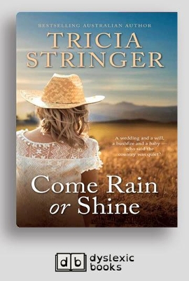 Come Rain or Shine by Tricia Stringer