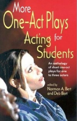 More One-Act Plays: Acting for Students book