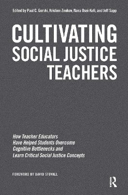 Cultivating Social Justice Teachers book