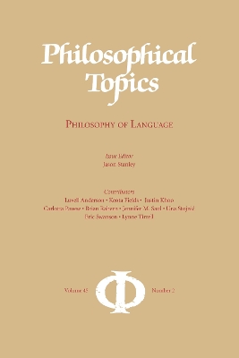 Philosophical Topics 45.2: Philosophy of Language book