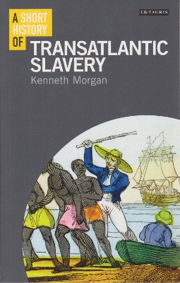 Short History of Transatlantic Slavery book