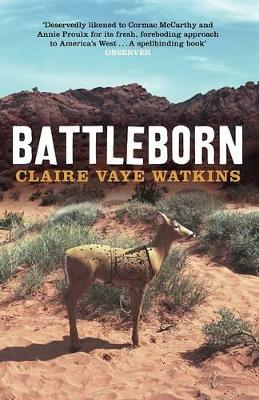 Battleborn by Claire Vaye Watkins