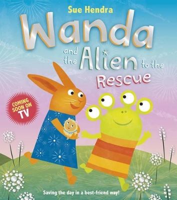 Wanda and the Alien to the Rescue book