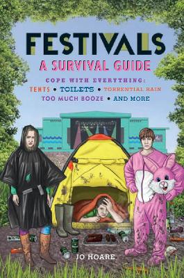 Festivals: A Survival Guide book