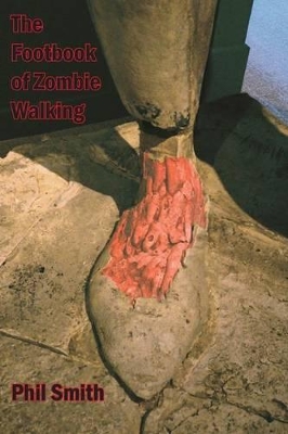 Footbook of Zombie Walking book