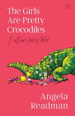 The Girls Are Pretty Crocodiles book