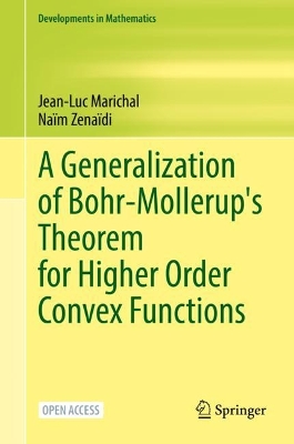 A Generalization of Bohr-Mollerup's Theorem for Higher Order Convex Functions book