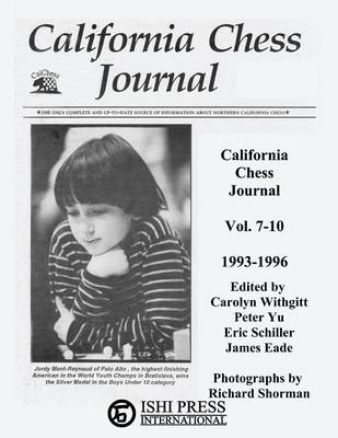 California Chess Journal Vol. 7-10 1993-1996 book