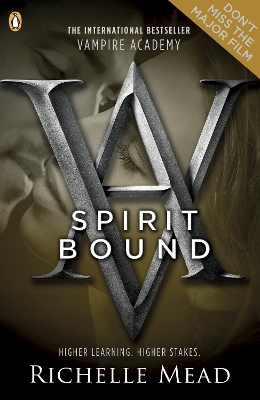 Vampire Academy: Spirit Bound (book 5) by Richelle Mead