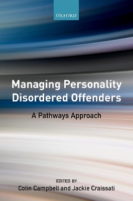 Managing Personality Disordered Offenders book