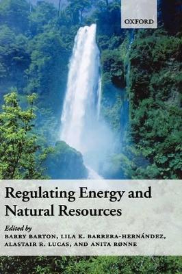 Regulating Energy and Natural Resources book