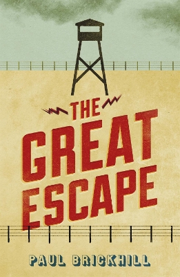 Great Escape by Paul Brickhill