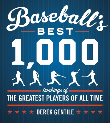 Baseball's Best 1000 (Fourth Revised Edition) book