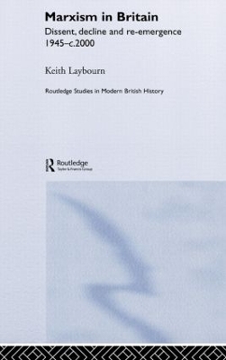 Marxism in Britain by Keith Laybourn