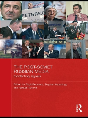 Post-Soviet Russian Media book