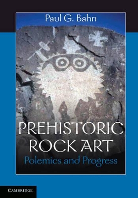 Prehistoric Rock Art by Paul G. Bahn