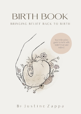 Birth Book: Bringing Belief Back to Birth book
