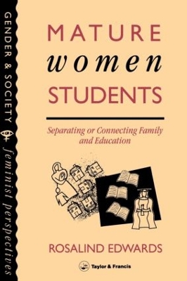 Mature Women Students by Rosalind Edwards