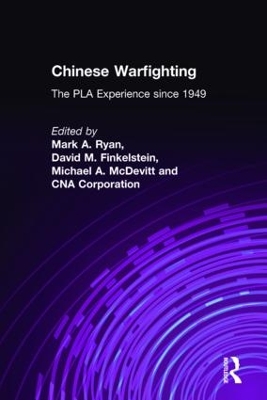 Chinese Warfighting by Mark A. Ryan