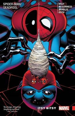 Spider-man/deadpool Vol. 3: Itsy Bitsy book