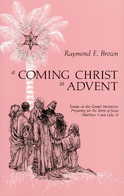 Coming Christ in Advent book