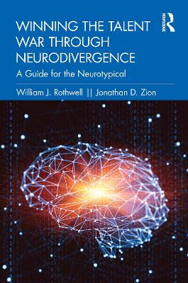 Winning the Talent War through Neurodivergence: A Guide for the Neurotypical book