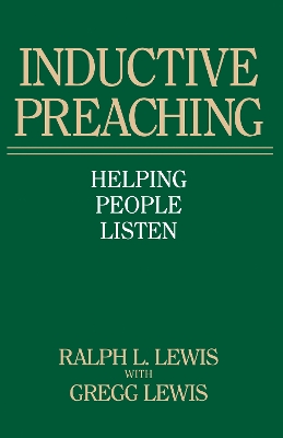 Inductive Preaching: Helping People Listen book