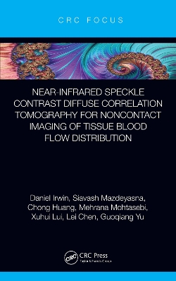 Near-infrared Speckle Contrast Diffuse Correlation Tomography for Noncontact Imaging of Tissue Blood Flow Distribution book