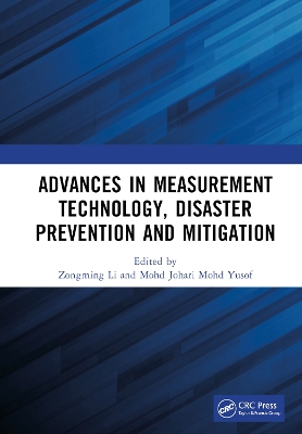 Advances in Measurement Technology, Disaster Prevention and Mitigation: Proceedings of the 3rd International Conference on Measurement Technology, Disaster Prevention and Mitigation (MTDPM 2022), Zhengzhou, China, 27–29 May 2022 book