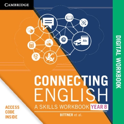 Connecting English: A Skills Workbook Year 8 Digital Card by Sue Bittner