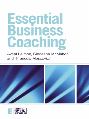 Essential Business Coaching by Averil Leimon