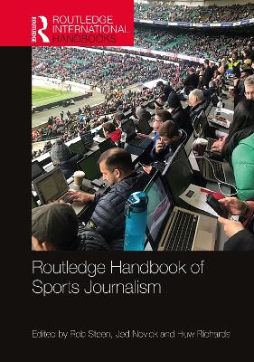 Routledge Handbook of Sports Journalism book