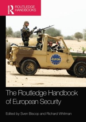 Routledge Handbook of European Security by Sven Biscop