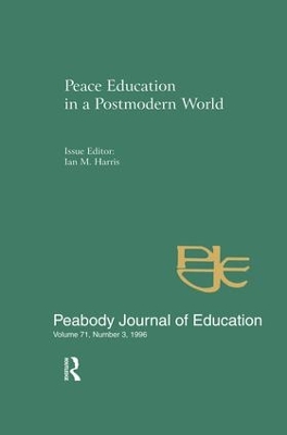 Peace Education in a Postmodern World book