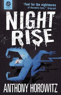Power of Five: Nightrise by Anthony Horowitz