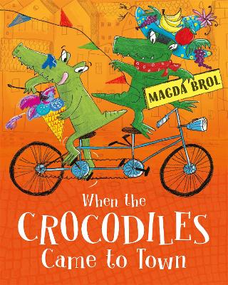 When the Crocodiles Came to Town book