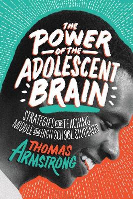 Power of the Adolescent Brain book
