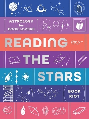 Reading the Stars: Astrology for Book Lovers book
