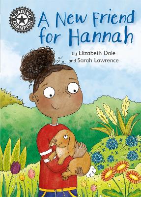 Reading Champion: A New Friend For Hannah by Elizabeth Dale