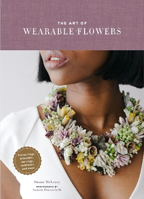 The Art of Wearable Flowers book