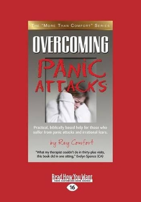Overcoming Panic Attacks by Ray Comfort