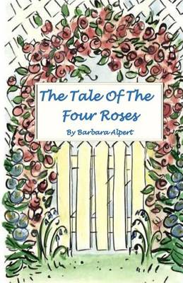 The Tale of the Four Roses book