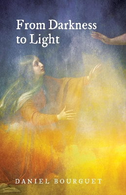 From Darkness to Light book