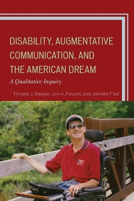Disability, Augmentative Communication, and the American Dream book